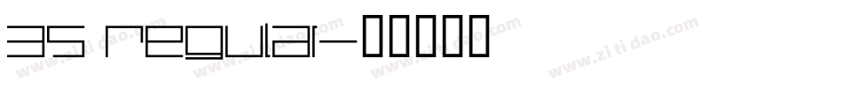 35 Regular字体转换